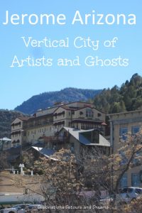 Jerome #Arizona is a vertical city of #ghosts and #artists.