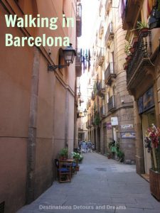 Walking is the best way to explore Barcelona, Spain