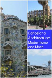 Barcelona Architecture: Modernisme and More