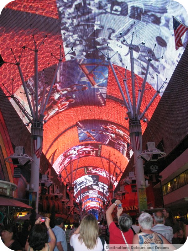 Fremont Street Experience | Destinations Detours and Dreams