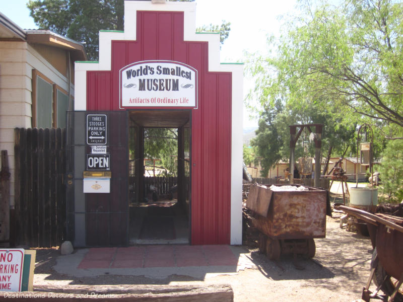 The Worlds's Smallest Museum at Superior, Arizona