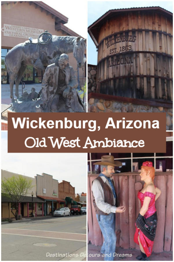 Old West Ambiance in Wickenburg, Arizona: Experience the old west ambiance of Wickenburg, Arizona on a self-guided walking tour. It's like stepping back in time and walking through a museum.