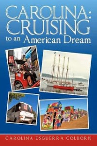 Carolina Cruising to an American Dream