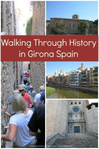 Walking Through History in Girona