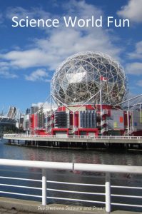 Having fun learning about science through interactive exhibits at Vancouver's Science World. #Vancouver #science #museum