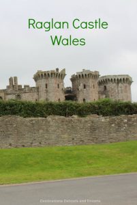 Raglan Castle; impressive ruins of a late medieval castle in southeast Wales