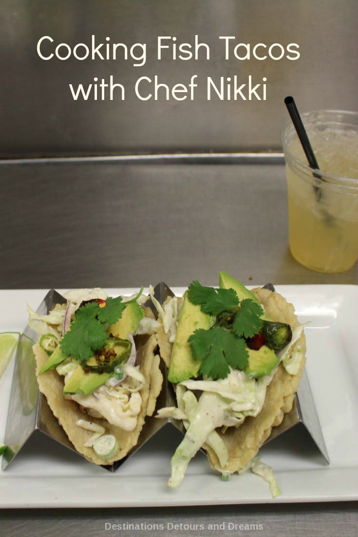 Learning to cook fish tacos with Chef Nikki Newman of Mandalay Beach Resort’s Coastal Grill in Oxnard, California