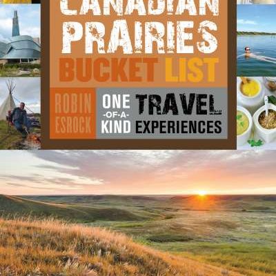 Book Review: The Great Canadian Prairies Bucket List
