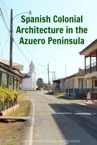 Spanish Colonial Architecture of the Azuero Peninsula, Panama