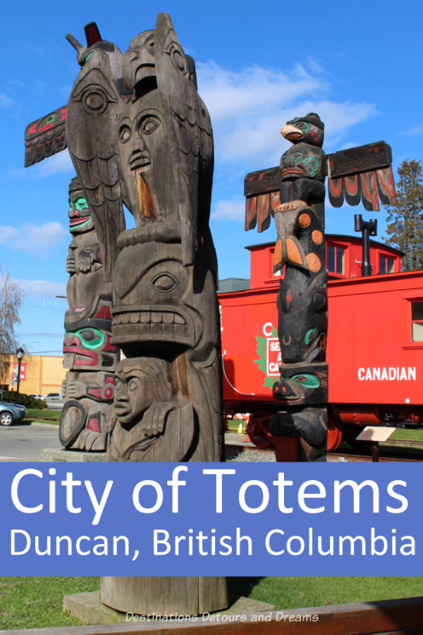 Duncan British Columbia on Vancouver Island is known as the City of Totems - take a self-guided totem pole tour #BritishColumbia #Duncan #walkingtour #totem #Canada
