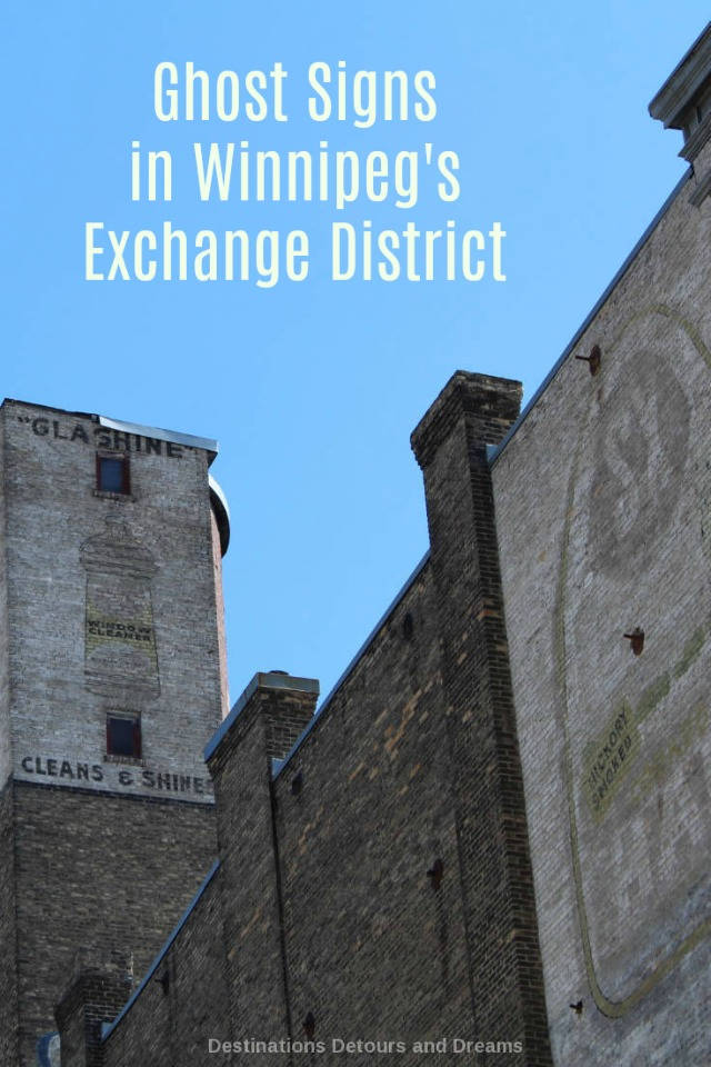 Ghost signs in Winnipeg's historic Exchange District tell stories of the past