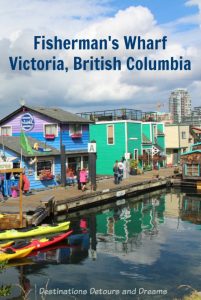 The colourful Fisherman's Wharf in Victoria, British Columbia - a great area to visit: sea food, sea life, water adventures, shops