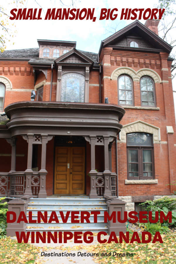 Dalnavert Museum in downtown Winnipeg, Manitoba offers a look into upper-class life of the late 1800s.#Canada #Winnipeg #Manitoba #history #museum #Victorian