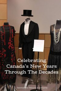 Dressing Up: Celebrating Canada's New Years Through The Decades. Highlights from the Eve of Elegance Exhibit by the Costume Museum of Canada. #costume #museum #Canada #NewYear