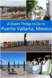 A Dozen Things to Do in Puerto Vallarta, Mexico