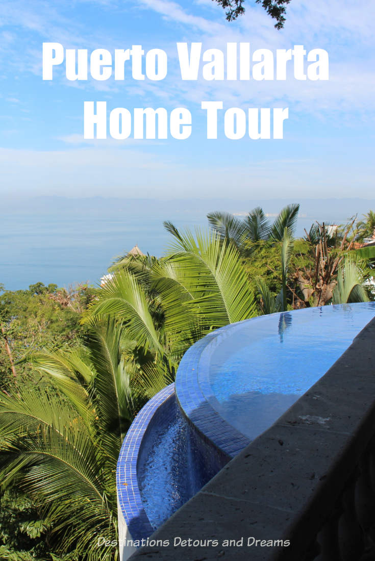 Touring beautiful and unique homes in Puerto Vallarta, Mexico