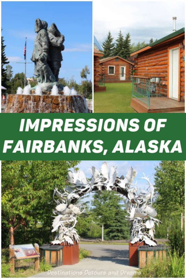 Impressions of Fairbanks, Alaska: midnight sun, birch trees,log cabins, pioneer spirit, fresh air,wilderness and more. #Fairbanks #Alaska