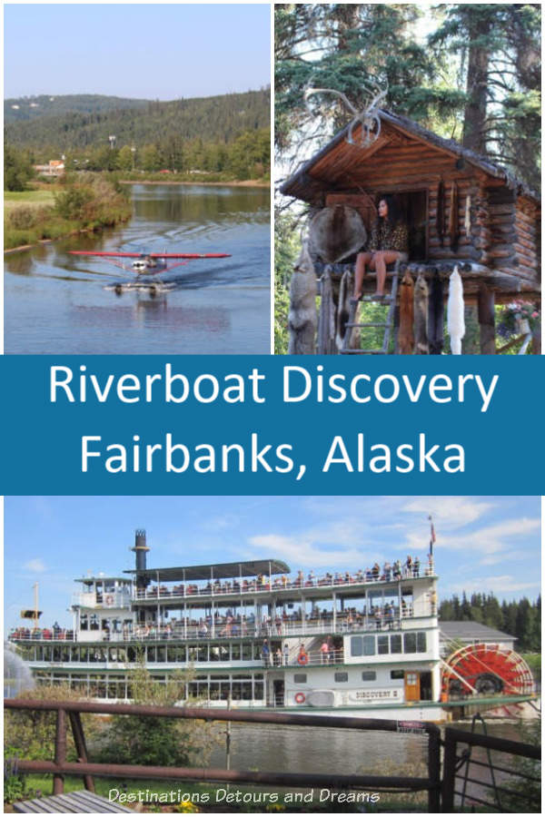 Riverboat Discovery excursion along the Chena River in Fairbanks, Alaska; Cruising Through Alaska History and Culture Aboard a Sternwheeler #Alaska #Fairbanks #sternwheeler #history #rivercruise