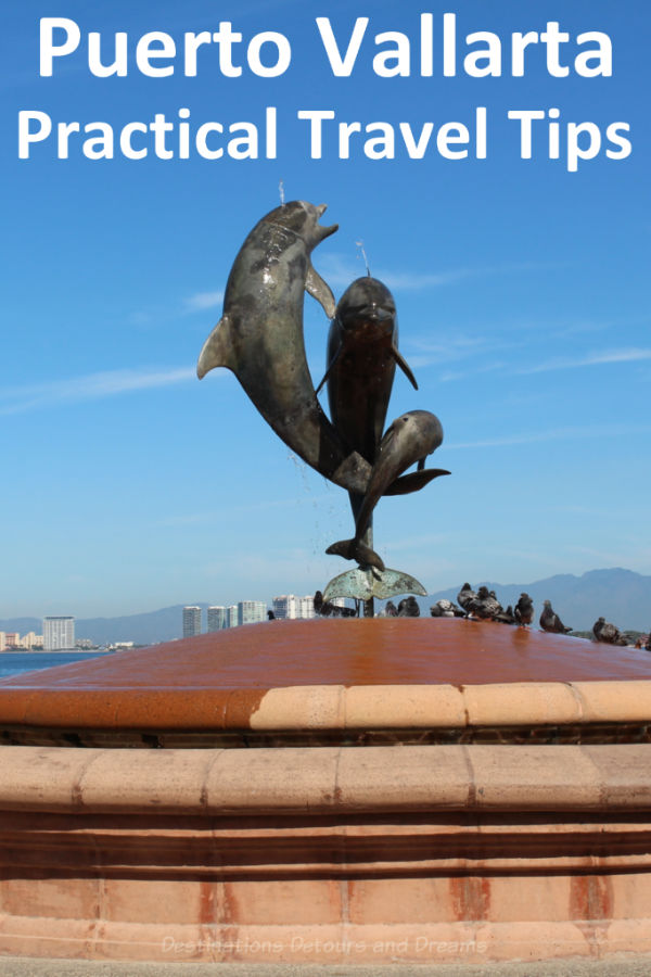 Practical tips for travellers in Puerto Vallarta, Mexico, from getting around to shopping for groceries. #Mexico #Traveltips #PuertoVallarta