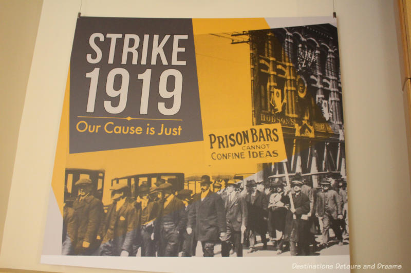 Poster from STRIKE 1919: Our Cause is Just exhibit at Dalnavert