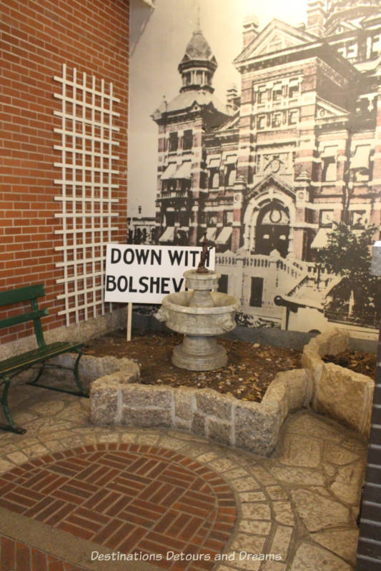 Down With Bolsehevism Sign in courtyard at Manitoba Museum exhibit