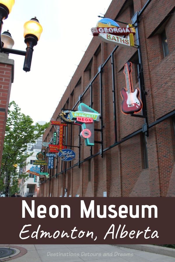 Edmonton Neon Museum - a  collection of neon signs in downtown Edmonton, Alberta, Canada showcase Edmonton history #Edmonton #Alberta #Canada #museum #neon