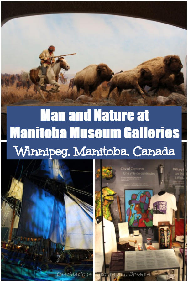 Man and Nature in Manitoba Museum Galleries - The Manitoba Museum in Winnipeg, Manitoba, Canada showcases human and natural history across Manitoba's diverse landscapes #Canada #Manitoba #Winnipeg #museum