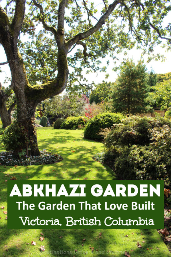 Abkhazi Garden in Victoria, British Columbia - the garden that love built #Canada #garden #Victoria #BritishColumbia