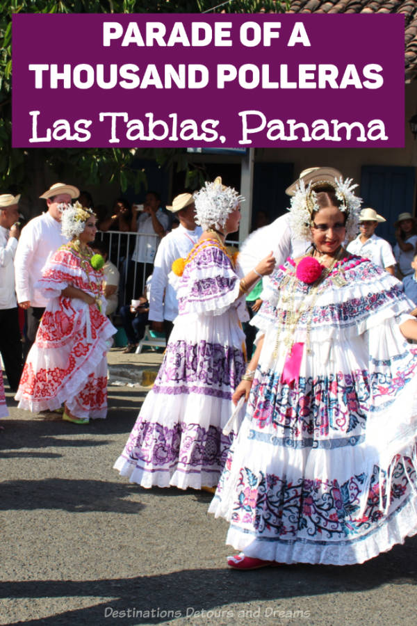 Thousand Polleras Parade (Desfile de las Mil Polleras) is a colourful festival held every January in Las Tablas, Panama that celebrates traditional Panamanian dress. #Panama #LasTablas #festival #pollera #ThousandPollerasParade