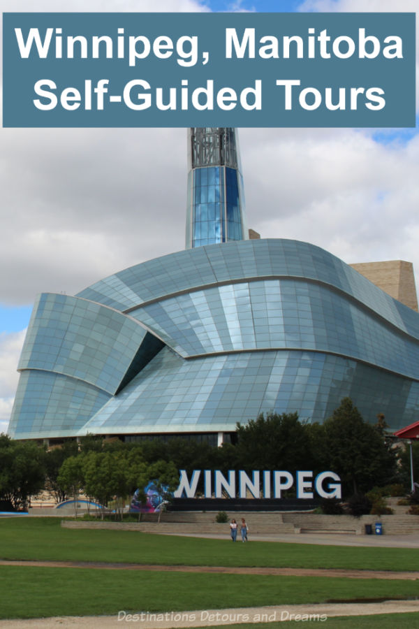 Winnipeg Self-Guided Tours: An index, guide, and overview of self-guided walking and driving tours in Winnipeg, Manitoba, Canada