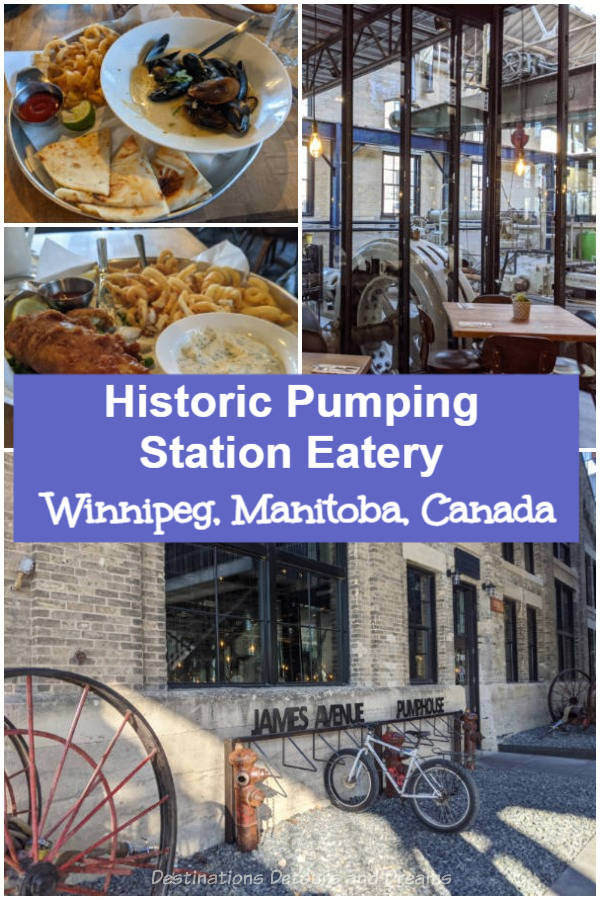 Historic Pumping Station Eatery: James Avenue Pumphouse Food and Drink in Winnipeg, Manitoba, Canada offers great food in an historic setting