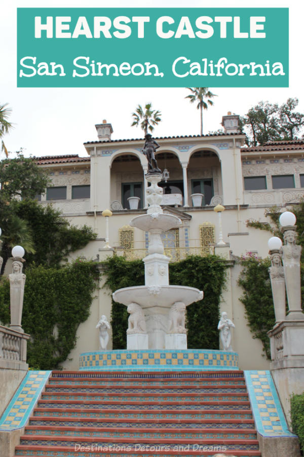 Hearst Castle in San Simeon, California: a world-renowned house museum with amazing hilltop views, opulent decor, and a collection of art