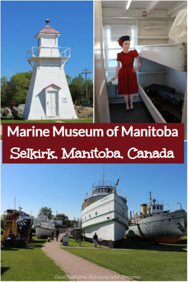 Marine Museum of Manitoba - Ships and exhibits at the Marine Museum of Manitoba in Selkirk, Manitoba, Canada, showcase the nautical history of the Red River and Lake Winnipeg from the 1850s to present day