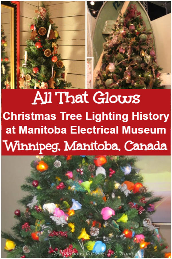 All That Glows - a seasonal exhibit at the Manitoba Electrical Museum in Winnipeg, Manitoba, Canada highlights the history of Christmas tree lights and decorating