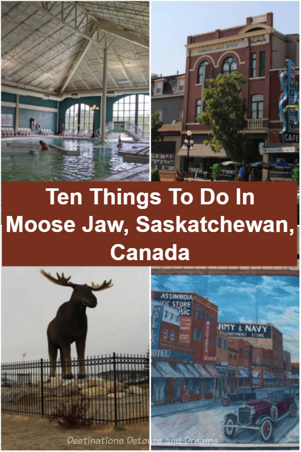 Ten Things To Do In Moose Jaw, Saskatchewan, Canada - mineral waters, tunnels, history, art, casino, parks, museums, and more