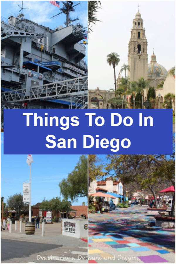 Seven Things To Do In San Diego, the birthplace of California - parks, history, the zoo, and the waterfront