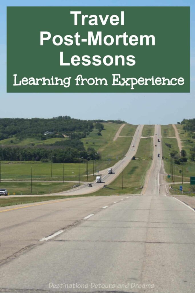 Travel Post-Mortem Lessons - Learning from past travel experiences to improve future travel experiences