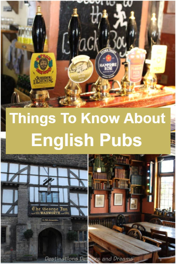 Things To Know About English Pubs - About English pub history, beer, food, decor, and customs