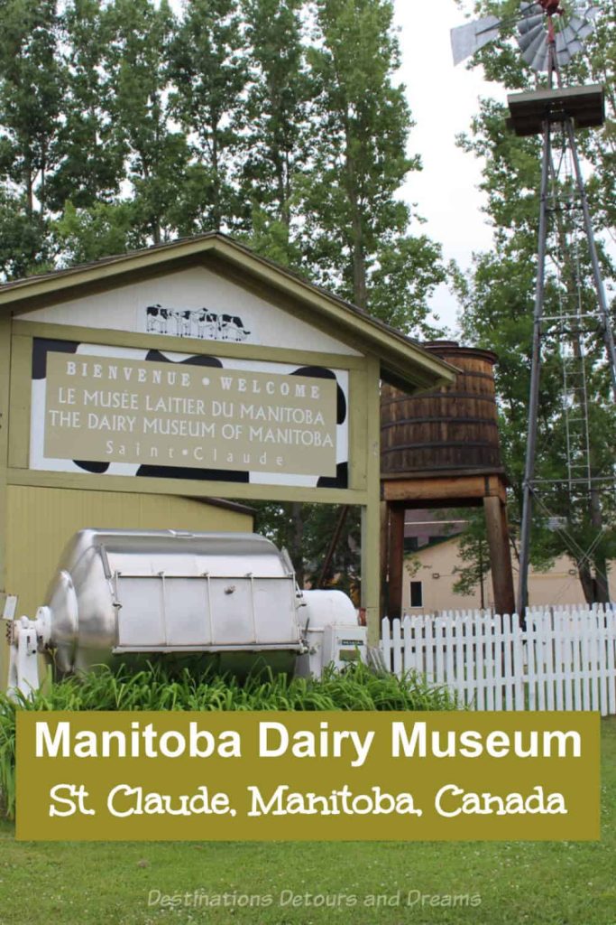 Manitoba Dairy Museum - The Manitoba Dairy Museum in St. Claude, Manitoba, Canada highlights the evolution of the dairy industry as well as pioneer life and the area's history