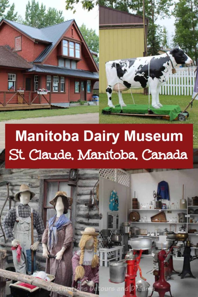Manitoba Dairy Museum - The Manitoba Dairy Museum in St. Claude, Manitoba, Canada highlights the evolution of the dairy industry as well as pioneer life and the area's history