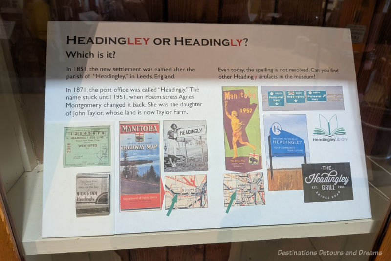 Museum placard showing signs and containing text about the variations in spelling the community name over the years - Headingley or Headingly