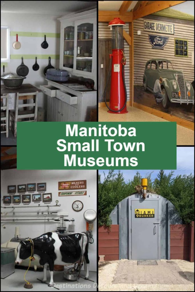 Manitoba Small Town Museums - A round-up of small-town museums in Manitoba, Canada that are open in summer months only