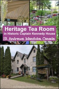 The Heritage Tea Room - a tea room in the historic Captain Kennedy House in St. Andrews, Manitoba, Canada offers breakfast, brunch, lunch, and high tea